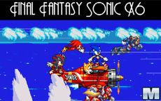 Final Fantasy Sonic X6