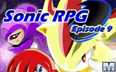 Sonic RPG: Episode 9 