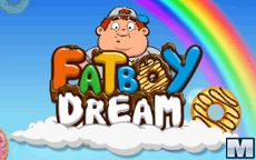Fat Boy Dream