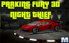 Parking Fury 3D: Night Thief