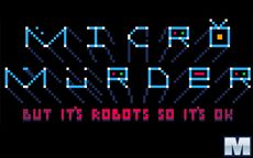 Micro Murder