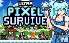 Ultra Pixel Survive Winter Coming