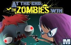 At the end Zombies Win