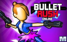 Bullet Rush Online