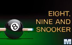 Eight, Nine And Snooker