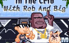 In The Crib With Rob And Big