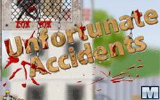 Unfortunate Accidents