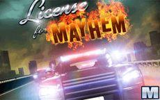 License For Mayhem