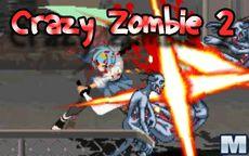 Crazy Zombie - Crossing Hero