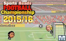 Sports Heads Football Championship 15-16