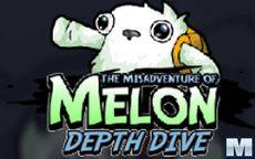 The Misadventure of Melon Depth Dive