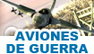 Aviones de guerra
