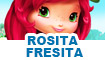 Juegos de rosita fresita